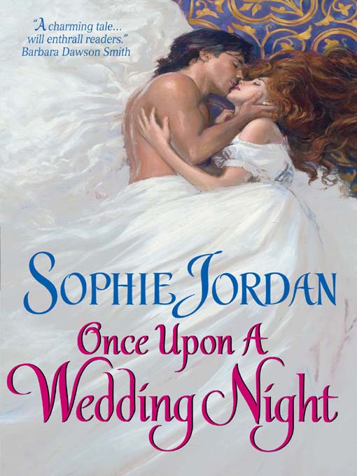 Title details for Once Upon a Wedding Night by Sophie Jordan - Available